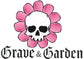 Grave &amp; Garden - Home